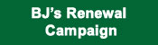 BJ's Renewal Campaign - February 1-28
