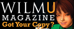 Got Your Copy?  WilmU Magazine