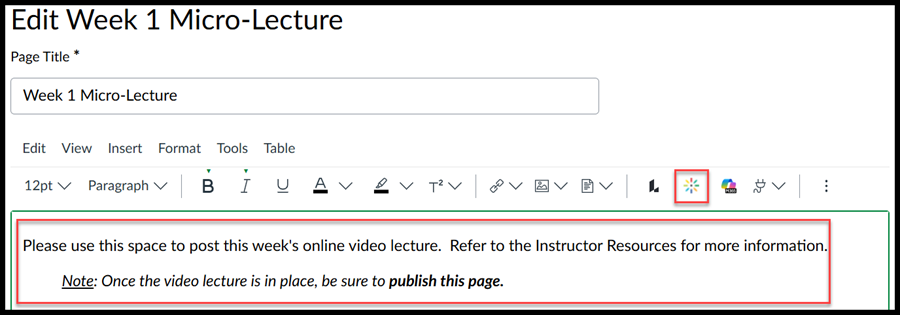 Screenshot of an online course editing page titled "Edit Week 1 Micro-Lecture" showing a text box labeled "Page Title" with "Week 1 Micro-Lecture" entered. Below, a highlighted instructional note asks users to post the week's online video lecture and reminds to publish the page once the video is added.