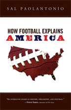 Sal Paolantonio's How Football Explains America