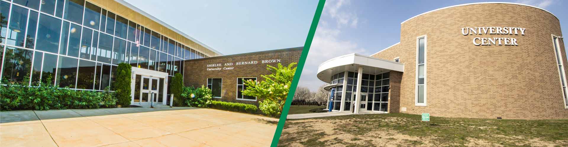 Front view of the Shirlee and Bernard Brown University Center.