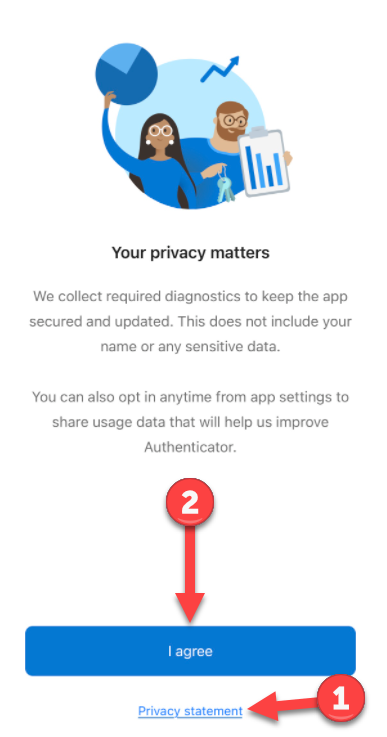 click I agree on the Authenticator app privacy statement
