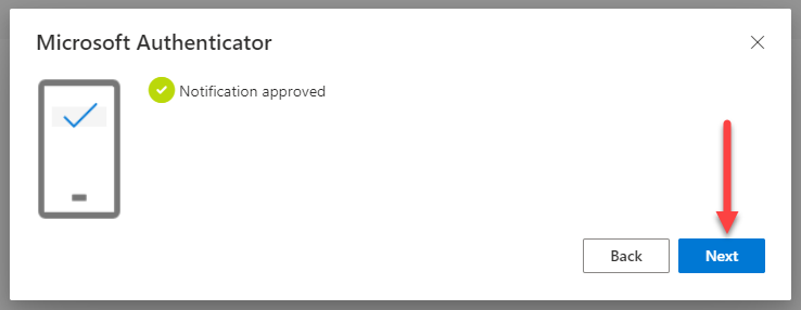 Microsoft Authenticator notification approved confirmation - click next