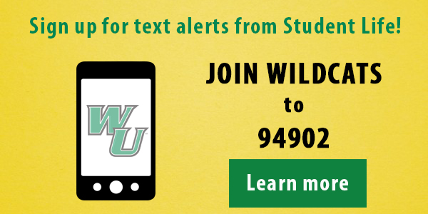 Sign up for text alerts! Send JOIN WILDCATS to 94902. Learn More!