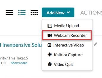 screen shot kaltura menu > add new > webcam video